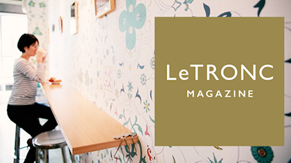 おでかけ動画マガジン「LeTRONC（ルトロン）」